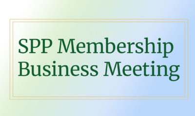 SPP Membership Business Meeting